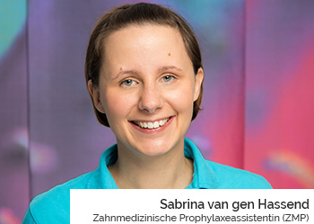Sabrina-van-gen-Hassend-Zahnarztpraxis-Ciecior